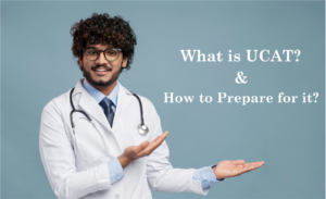 Read more about the article What is UCAT and How to Prepare for It?